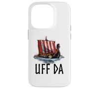 Viking Longship - Uff Da - Medieval Scandinavian History Case for iPhone 14 Pro