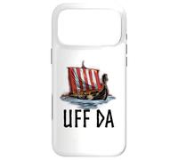 Viking Longship - Uff Da - Medieval Scandinavian History Case for iPhone 17 Pro Max