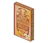 Viking Myths & Legends: Tales of the Norse Gods (Collectible Myths and Legends)