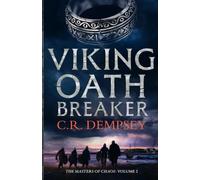 Viking Oath Breaker (Masters of chaos - a Viking saga)