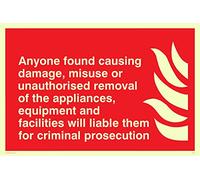 Viking Signs FV358-A4L-PV "Anyone Found Causing Damage, Misuse Or Unauthorised Removal Of The Appliances" Sign, Photo luminescent Vinyl Sticker, 300 mm H x 200 mm W