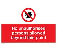 Viking Signs PA30-A4L-3M "No Unauthorised Persons Allowed Beyond This Point" Sign, 3 mm Rigid Plastic, 200 mm H x 300 mm W,Red