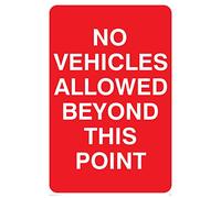 Viking Signs PC539-A2P-AC "No Vehicles Allowed Beyond This Point" Sign, Aluminium Composite, 600 mm H x 400 mm W