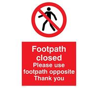 Viking Signs PC540-A2P-AC "Footpath Closed Please Use Footpath Opposite Thank You" Sign, Aluminium Composite, 600 mm H x 400 mm W
