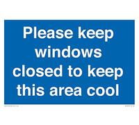 Viking Signs Please keep windows closed to keep this area cool Sign - 300x200mm - A4L,Blue/White