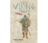 Viking: The Norse Warrior's (Unofficial) Manual