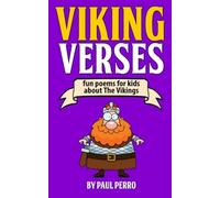 Viking Verses: Fun poems for kids about The Vikings (History for Kids)
