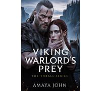 Viking Warlord's Prey: An Obsessive Captor-Captive Dark Viking Romance: 3 (THE THRALL SERIES)