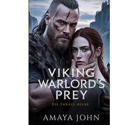 Viking Warlord's Prey: Eine düstere Wikinger-Romanze voller Besessenheit (Die Thrall-Reihe)