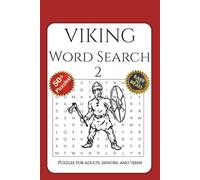 Viking Word Search Puzzle Book 2: Viking Word Search Puzzle Book 2 : Word Searches with Easy to Read about Vikings, Norse, Valhalla and More I 6x9 ... Gifts for Vacations, Holidays and Free Times