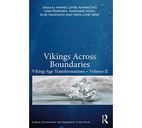 Hanne Lov Aannestad - Vikings Across Boundaries: Viking-Age Transformations - Vol II - Paperback