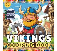 Vikings Coloring Book Gift for Adults Men Women Kids Boys Girls Teens 50 Pages Single Sided Cute Vikings Warrior Coloring Activity Book for Children ... Relief Norse Vikings Mythology Coloring Book