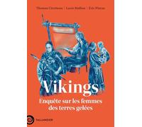 Vikings: Enquête sur les femmes des terres gelées
