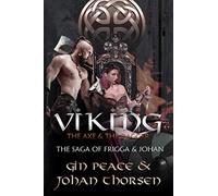 Vikings, The Axe & The Dagger: The Saga of Frigga & Johan (Vikings Saga Series)