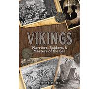 Vikings: Warriors, Raiders, and Masters of the Sea (29) (Oxford People)