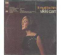 Vikki Carr - It Must Be Him