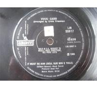 Vikki Carr - VIKKI CARR It Must Be Him UK 7" 45