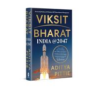 Viksit Bharat: India at 2047