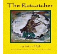 Viktor Dyk The Ratcatcher Paperback Book Viktor Dyk Multicolor