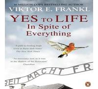Viktor E Frankl Yes To Life In Spite of Everything Paperback Book Viktor E Frankl Multicolor