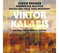 Gidon Kremer, Kremerata Baltica – Kalabis: Duettina, Chamber Music & Diptych – CD