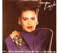 Viktor Lazlo - Pleurer des rivieres / Mata Hari 45 t 7 "