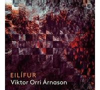Viktor Orri Arnason - Eilfur