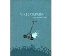 Viktoriapark - Was ist schon 1 Jahr?