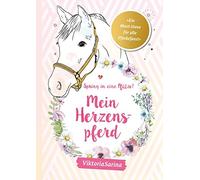 ViktoriaSarina Spring in eine Pfütze Mein Herzenspferd: von Viktoria (Hardback)