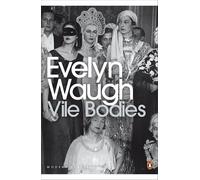 Vile Bodies (Penguin Modern Classics) by Evelyn Waugh (3-Feb-2000) Paperback