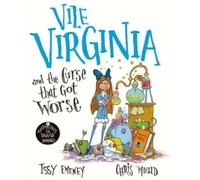 Vile Virginia and the Curse that Got Worse