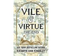 Vile & Virtue: The End