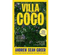 Villa Coco : ‘Set to be a staple on sun loungers' - BBC Culture, 40 most exciting books to look forward to in 2026