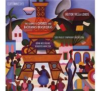 Villa-Lobos - Complete Choros & Bachianas Brasileiras