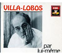 Villa-Lôbos Conducts Villa-Lôbos