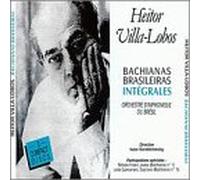 Villa-Lobos, H. - Bachianas Brasileiras 1-9
