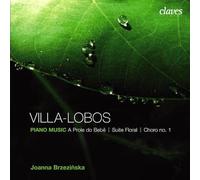 Villa-Lobos - Piano Works