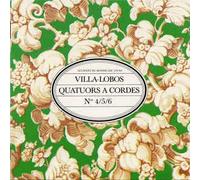 Villa-Lobos - String Quartets 4-6