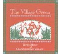 Village Green: Dance Music of Old Sturbridge [CASSETTE]