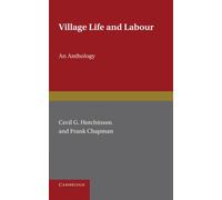 Village Life and Labour – An Anthology (History Workshop) – Cambridge University Press