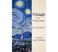 Village of the Golden Gleam