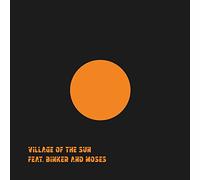Village Of The Sun (Feat. Binker and Moses) - Village Of The Sun / TED (12") [VINYL]