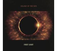 Village of The Sun First Light (CD) Album (US IMPORT)