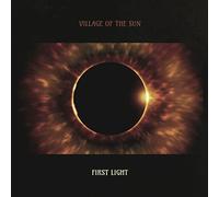 Village of the Sun - First Light [VINYL]