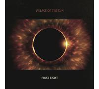 Village of the Sun - First Light [VINYL]