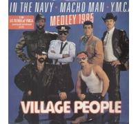 VILLAGE PEOPLE - MEDLEY 12 INCH (12" SINGLE) UK RECORD SHACK 1985 (Katalog-Nummer:SOHOT51)