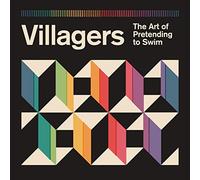 Villagers - The Art of Pretending to Swim Color Deluxe)