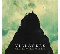 Villagers - Where Have You Been All My Life? (Jewel Case)
