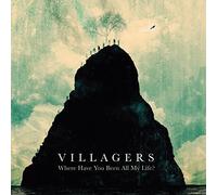 VILLAGERS - WHERE HAVE YOU BEEN ALL MY LIFE (LP+MP3) VINYL LP + MP3 NEW
