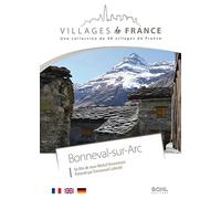Villages de France volume 12 : Bonneval-sur-Arc
